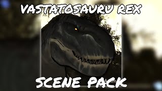 Vastatosaurus Rex • Scene Pack  Credit SealAnimations [upl. by Audi337]