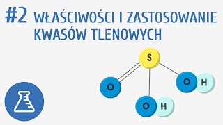 Właściwości i zastosowanie kwasów tlenowych 2  Kwasy i wodorotlenki [upl. by Caneghem]