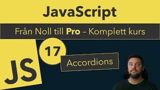 17 Skapa en animerad Accordion med HTML CSS amp JavaScript [upl. by Rosenberger]