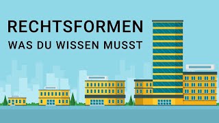 Rechtsformen von Unternehmen  einfach erklärt [upl. by Kissner999]