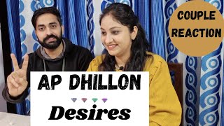 DESIRES  AP DHILLON  GURINDER GILL  Couple Reaction Video  Abhiyanka Ki Duniya [upl. by Irec]