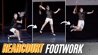 The right Rearcourt Footwork for every situation  Badminton Tutorial [upl. by Mode]