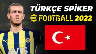 TÜRKÇE SPİKER YAMASIYLA eFOOTBALL 2022 OYNAMAK  eFOOTBALL 2022 MyCLUB TÜRKÇE SPİKER [upl. by Abott]