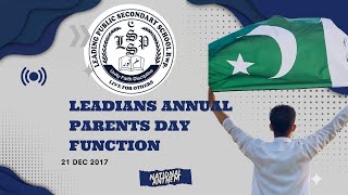 Pakistan National Anthem Pakistani Tarana  Leadians Annual Parents Day Function 2017 [upl. by Aihseken]