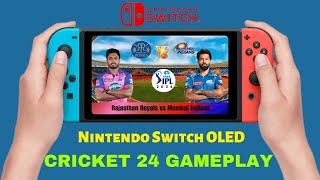 Cricket 24 Nintendo Switch Gameplay  Handheld Mode  Rajasthan Royals vs Mumbai Indians IPL [upl. by Cunningham313]