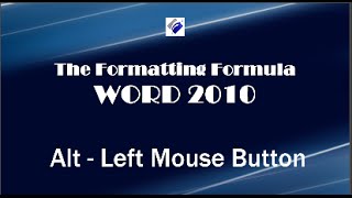 Word 2010 Alt Left Mouse Button  Delete unwanted space in a document [upl. by Ytrebil804]