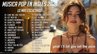 Musicas Internacionais Mais Tocadas 2024 🟢 Melhores Musicas Pop Internacional 2024 [upl. by Rodina549]