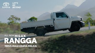 ALL NEW HILUX RANGGA  TERUS MAJU USAHA MELAJU [upl. by Jauch]