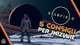 STARFIELD ♠ I miei 5 consigli per iniziare ♠ Guida Xbox amp PC GamePass [upl. by Bumgardner804]