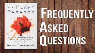 Dr Gundrys The Plant Paradox  Diet Secrets Revealed QampA [upl. by Thedric]