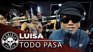 Luisa Put3ska Cover by Todo Pasa  Rakista Live EP174 [upl. by Koressa938]