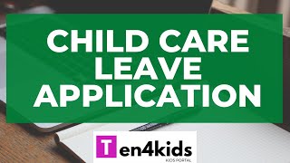 Child Care Leave Application [upl. by Christianna]