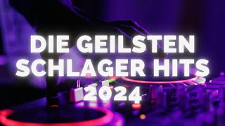 Die geilsten Schlager Hits 2024 [upl. by Brout]