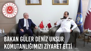 Millî Savunma Bakanı Yaşar Güler Katar’da Görev Yapan Deniz Unsur Komutanlığımızı Ziyaret Etti [upl. by Alhak867]