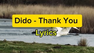 Dido  Thank You  Lyrics [upl. by Otrebcire]