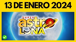 Resultado de ASTRO LUNA hoy sabado 13 de ENERO del 2024 💫✅💰 [upl. by Assetal613]