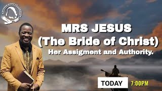 Mrs Jesus The Bride of Christ Her Assignment and AuthorityRev Dr N Ngwenya [upl. by Shields]