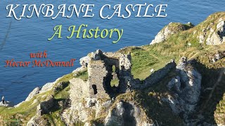 Kinbane Castle A History with Hector McDonnell  N Irish Historical Documentary with Scenery [upl. by Schnell]