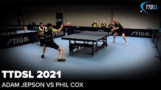 Adam Jepson vs Phil Cox  TTDSL 2021  Round 1 [upl. by Ahsenac777]