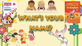 Unit 1  Whats your name TPR  Playway to English 1 [upl. by Wenger]