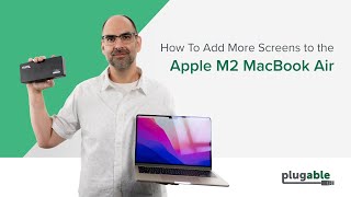 How to Add Two or More Screens to the Apple M2 MacBook Air [upl. by Corydon]