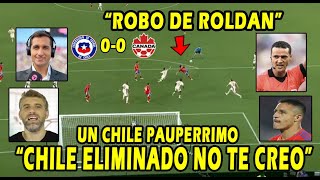 PRENSA CHILENA ¡¡ CHILE VS CANADA REACCION ROBO BRUTAL ADIOS GARECA [upl. by Arlena54]