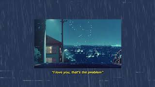 i love you thats the problem [upl. by Bethesde]