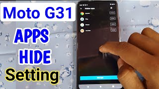 How to hide apps In moto g31  motorola g31 me app hide kaise kare  Hide app setting [upl. by Etteuqal]