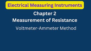 Measurement of Resistance Voltmeter Ammeter Method [upl. by Klug]