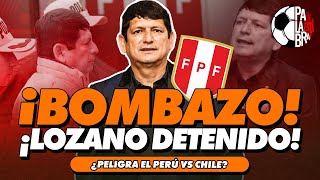 ¡BOMBAZ0 ¡LOZANO DETENIDO  PALABRA DE HINCHA [upl. by Livingston]