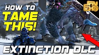 HOW TO TAME AN ICE TITAN IN ARK EXTINCTION DLC [upl. by Otes]