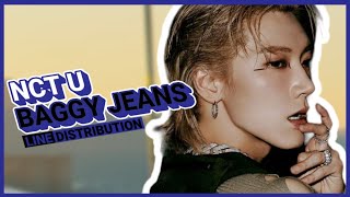 95 CORRECT NCT U  Baggy Jeans Line Distribution [upl. by Alfonzo]