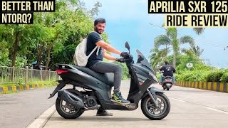 2021 APRILIA SXR 125 RIDE REVIEW  MY TAKE AFTER RIDING TVS NTORQ 🔥 [upl. by Campball]