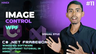 Image Control in WPF  Windows App Development Tutorial in Hindi  Zadav Coding [upl. by Perron]