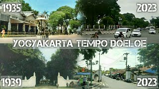 YOGYAKARTA MASA KOLONIAL DULU amp SEKARANG  Historical Then And Now Photos part 1 [upl. by Eenej]