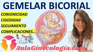 GEMELAR BICORIAL CORIONICIDAD CIGOSIDAD SEGUIMIENTO COMPLICACIONES Ginecología y Obstetricia [upl. by Derrik152]