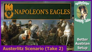 Napoleons Eagles Austerlitz  Take 2 [upl. by Nahseez97]