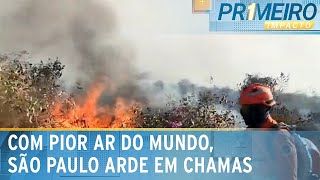 Fogo se aproxima da capital paulista e estado arde em chamas  Primeiro Impacto 100924 [upl. by Adyela]