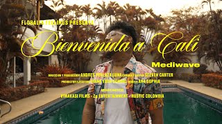 Mediwave  Bienvenida A Cali VIDEO OFICIAL [upl. by Esya]