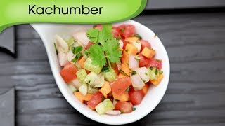 Kachumber  Simple Salad Recipe  Healthy Fat Free Salad Recipe  Ruchi Bharani [upl. by Pascale]