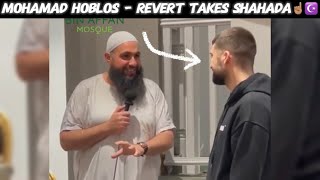 MINDBLOWING Shahada Moment with Mohamad Hoblos [upl. by Carlile]