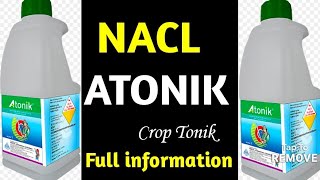 Atonik  NACL Industries  नागार्जुन क्रॉप टॉनिक अटोनिक  Sodium Para  Nitro phenolate 03 sl [upl. by Idhem]