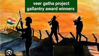 veer gatha project gallantry award winners best drawing [upl. by Rebma889]