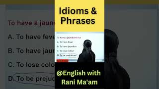 To have a jaundiced eye  Idioms amp Phrases  Vocab  UC LIVE [upl. by Irolav]