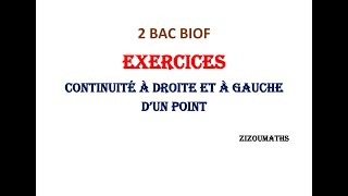 2 BAC Exercices sur la continuité à droite et à gauche dun point [upl. by Chris]