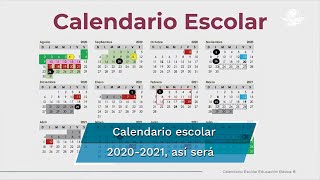 SEP anuncia calendario escolar 20202021 [upl. by Weissmann]