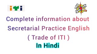 Complete information about Secretarial Practice English trade of ITI  In Hindi 👍 [upl. by Marven]