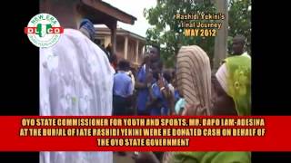 DAPO LAM ADESINA AT THE BURIAL OF LATE RASHIDI YEKINI 2012 [upl. by Anisamot]