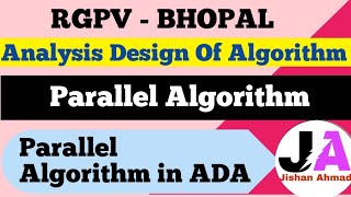 Parallel Algorithm in ADA  Parallel Algorithm  Lec 27 [upl. by Chiquia]