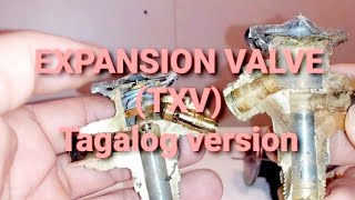 How Expansion valve works  TXV  Explained principles of Expansion valve Tagalog version [upl. by Ilatan866]